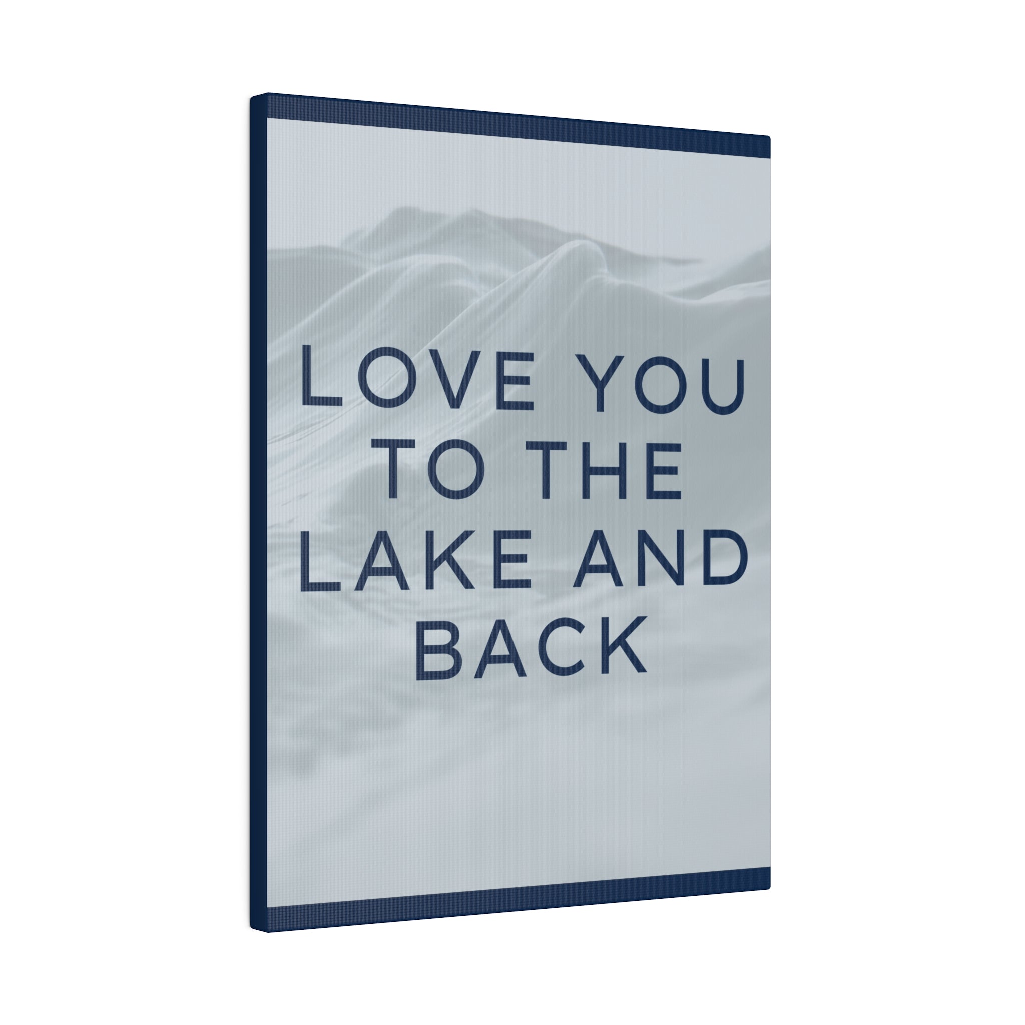 Lake and Back Canvas Print